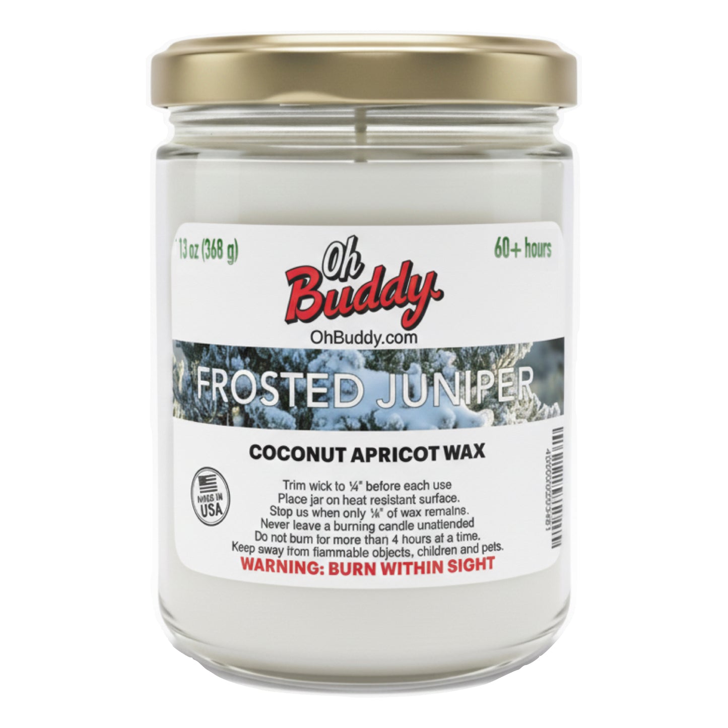 Jar of candle labeled 'Oh Buddy' with 'Frosted Juniper' scent on a white background