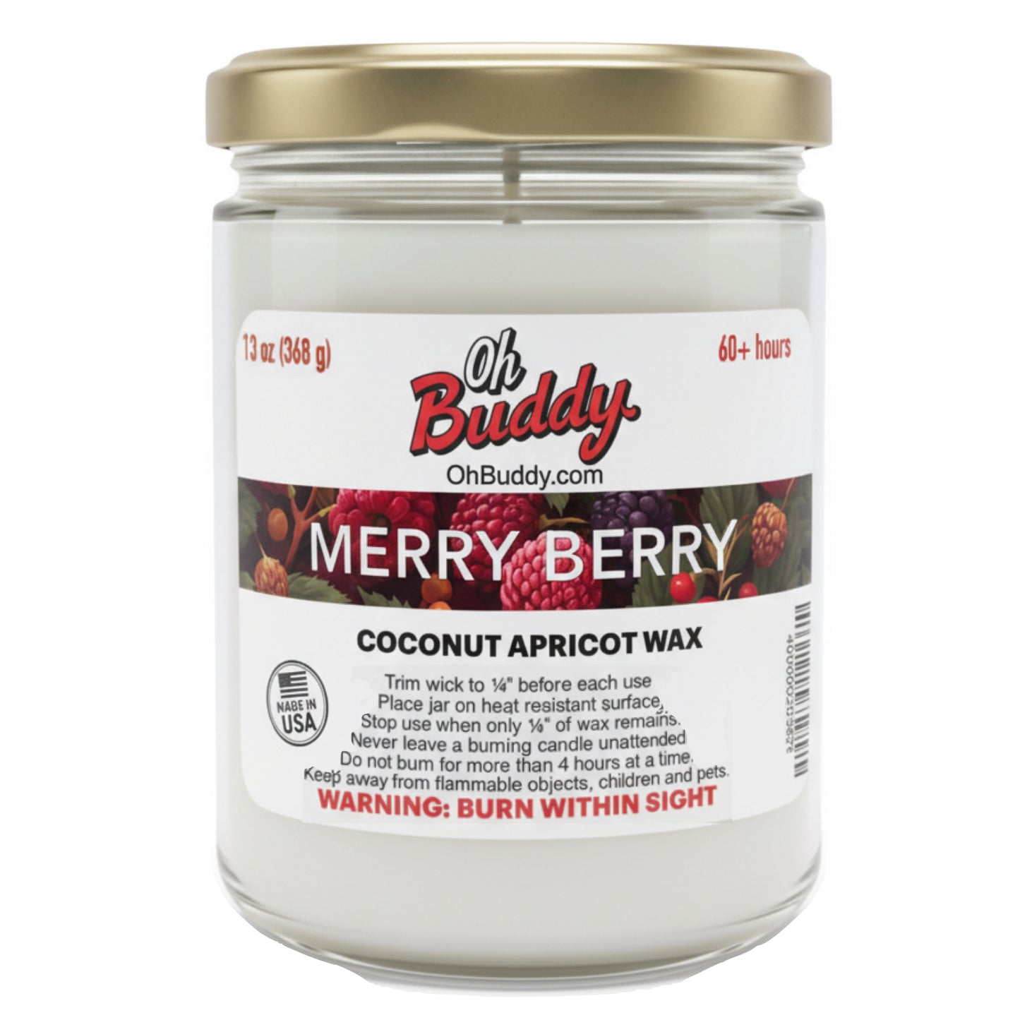 Jar of 'Oh Buddy' Merry Berry candle with a gold lid on a white background