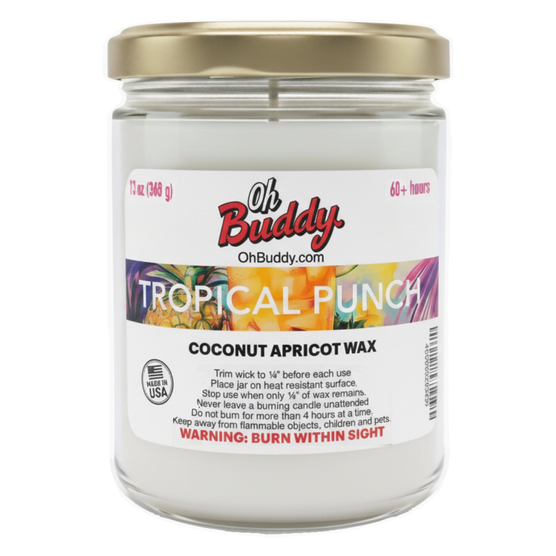 Candle jar labeled 'Oh Buddy Tropical Punch' with a colorful label on a white background